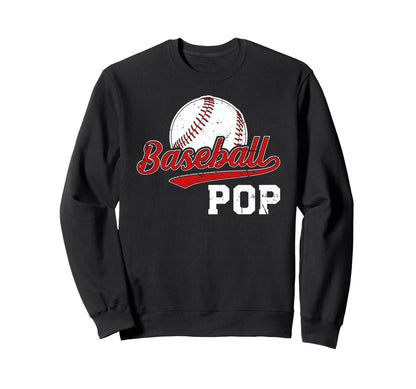 Baseball Pop Grandpa Pop Baseball Sweatshirt - Novelty Apparel Unisex - T-Shirt, Sweatshirt, Hoodie