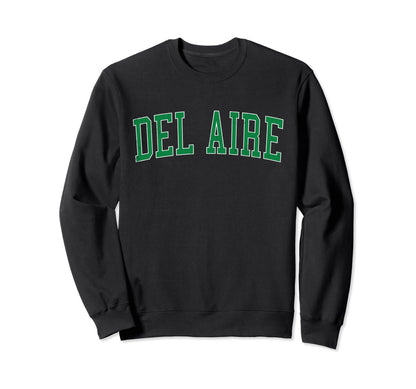 Del Aire Ca Distressed Green Sweatshirt - Custom Art Print for Adults - T-Shirt, Sweatshirt, Hoodie