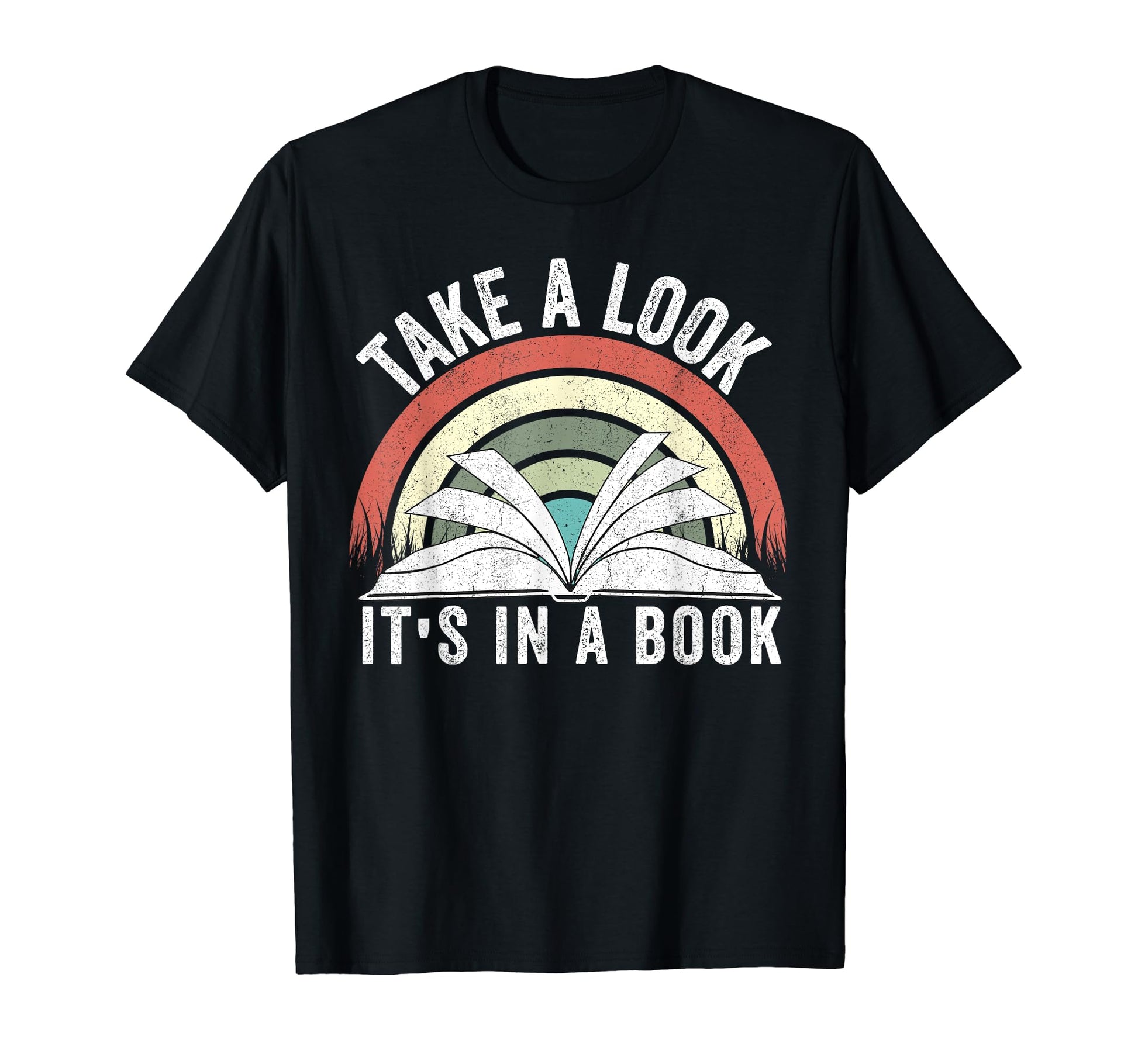 Take Its Book Lovers Rainbow T-Shirt - Unique Graphic Men Women - T-Shirt, Sweatshirt, Hoodie
