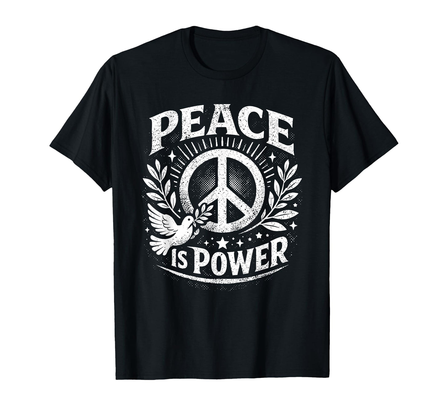 Peace Is Power Dove Laurel Peace Sign T-Shirt - Streetwear Style Unisex - T-Shirt, Sweatshirt, Hoodie