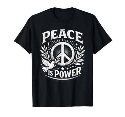 Peace Is Power Dove Laurel Peace Sign T-Shirt - Streetwear Style Unisex - T-Shirt, Sweatshirt, Hoodie