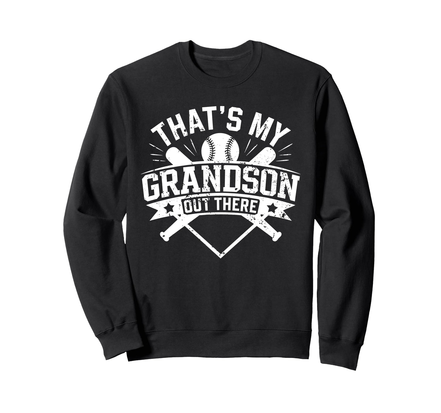 Thats My Grandson Out There Baseball Sweatshirt - Aesthetic Graphic Unisex - T-Shirt, Sweatshirt, Hoodie