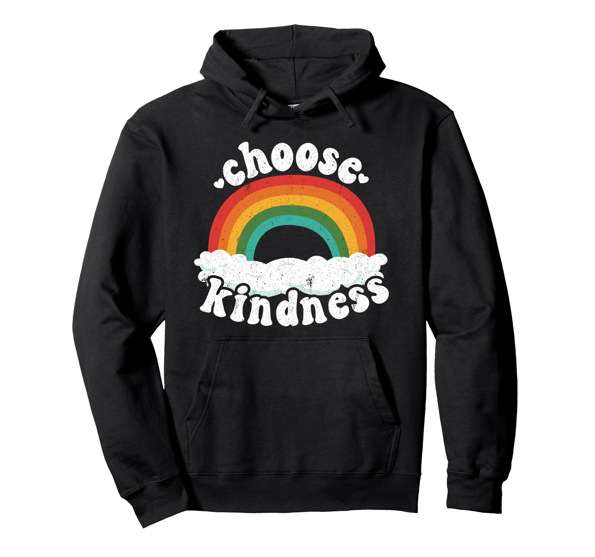 Positive Anti Bullying Rainbow Peace Hoodie - Fun Novelty Design Men Women - T-Shirt, Sweatshirt, Hoodie