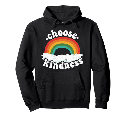 Positive Anti Bullying Rainbow Peace Hoodie - Fun Novelty Design Men Women - T-Shirt, Sweatshirt, Hoodie