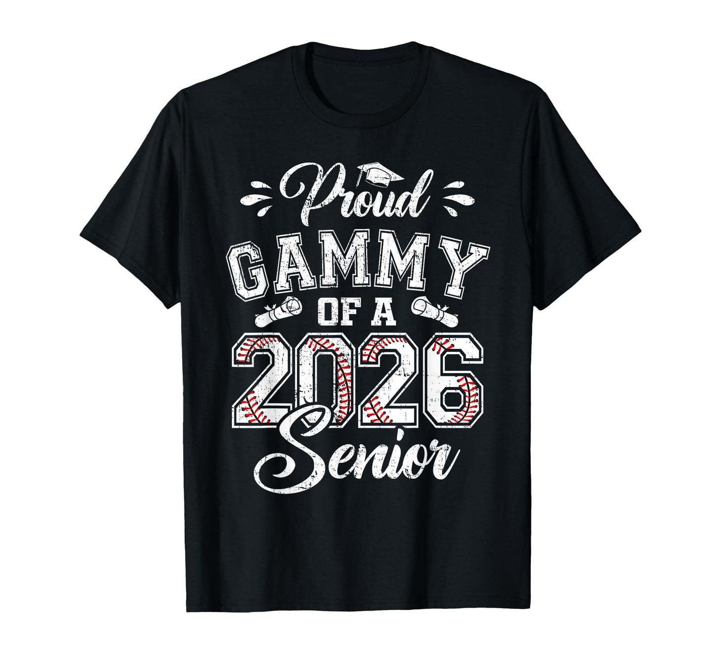 Proud Gammy 2026 Senior Baseball Graduate T-Shirt - Minimalist Print Unisex - T-Shirt, Sweatshirt, Hoodie