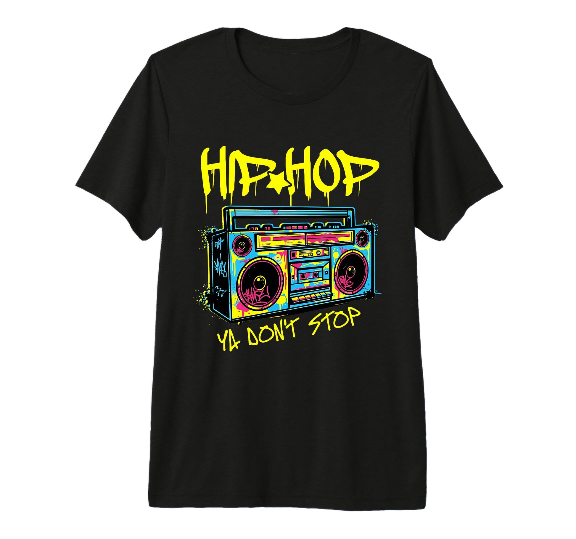 Hip Hop Ya Dont Stop 80S Boombox Hip T-Shirt - Trendy Graphic Men Women - T-Shirt, Sweatshirt, Hoodie