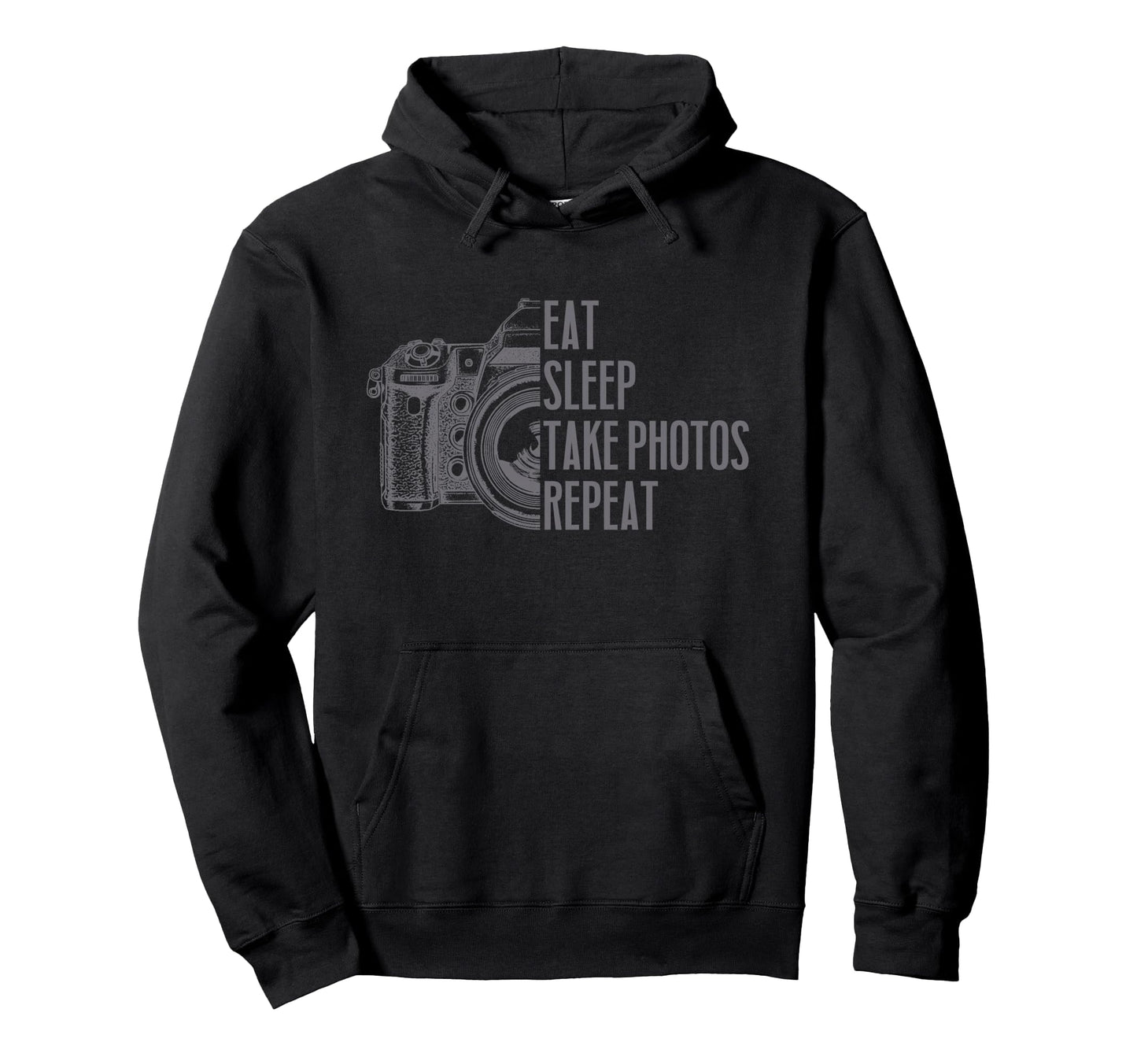 Photographer Eat Sleep Take Photos Hoodie - Aesthetic Graphic Men Women - T-Shirt, Sweatshirt, Hoodie