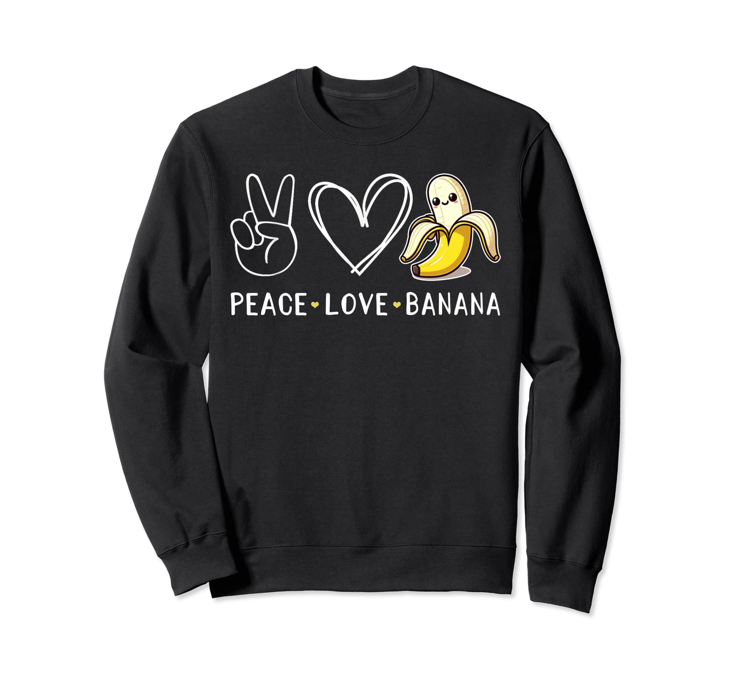 Funny Love Bananas Banana Gifts Peace Sweatshirt - Custom Art Print Unisex - T-Shirt, Sweatshirt, Hoodie