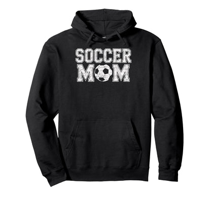 Soccer Mom Soccer Football Player Fan Hoodie - Streetwear Style for Adults - T-Shirt, Sweatshirt, Hoodie