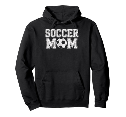 Soccer Mom Soccer Football Player Fan Hoodie - Streetwear Style for Adults - T-Shirt, Sweatshirt, Hoodie