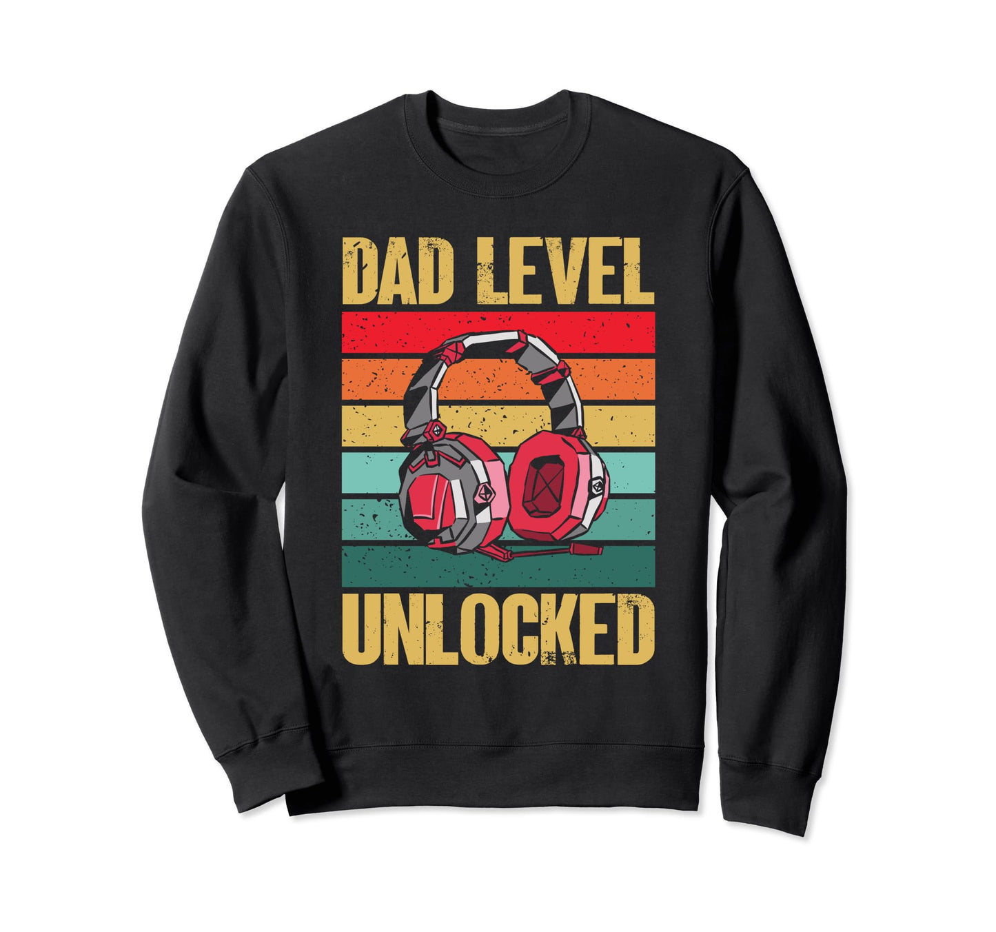Dad Level Unlocked Funny Gamer Dad Sweatshirt - Novelty Apparel for Adults - T-Shirt, Sweatshirt, Hoodie