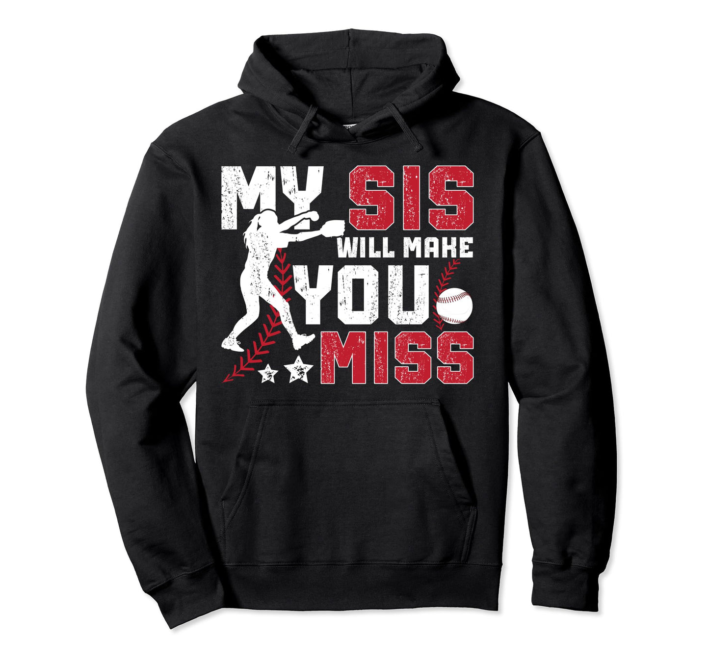 My Sis Baseball Pitcher Sister Baseball Hoodie - Trendy Graphic Men Women - T-Shirt, Sweatshirt, Hoodie