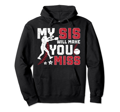 My Sis Baseball Pitcher Sister Baseball Hoodie - Trendy Graphic Men Women - T-Shirt, Sweatshirt, Hoodie