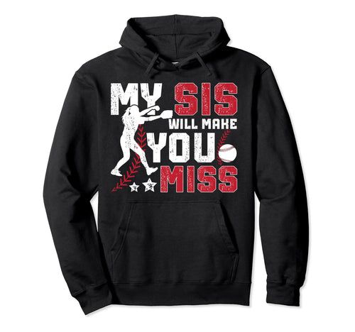 My Sis Baseball Pitcher Sister Baseball Hoodie - Trendy Graphic Men Women - T-Shirt, Sweatshirt, Hoodie