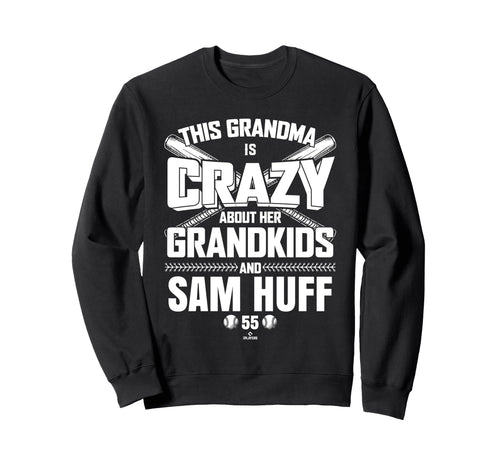 Grandma Crazy Sam Huff Texas Sweatshirt - Casual Everyday Wear for Adults - T-Shirt, Sweatshirt, Hoodie