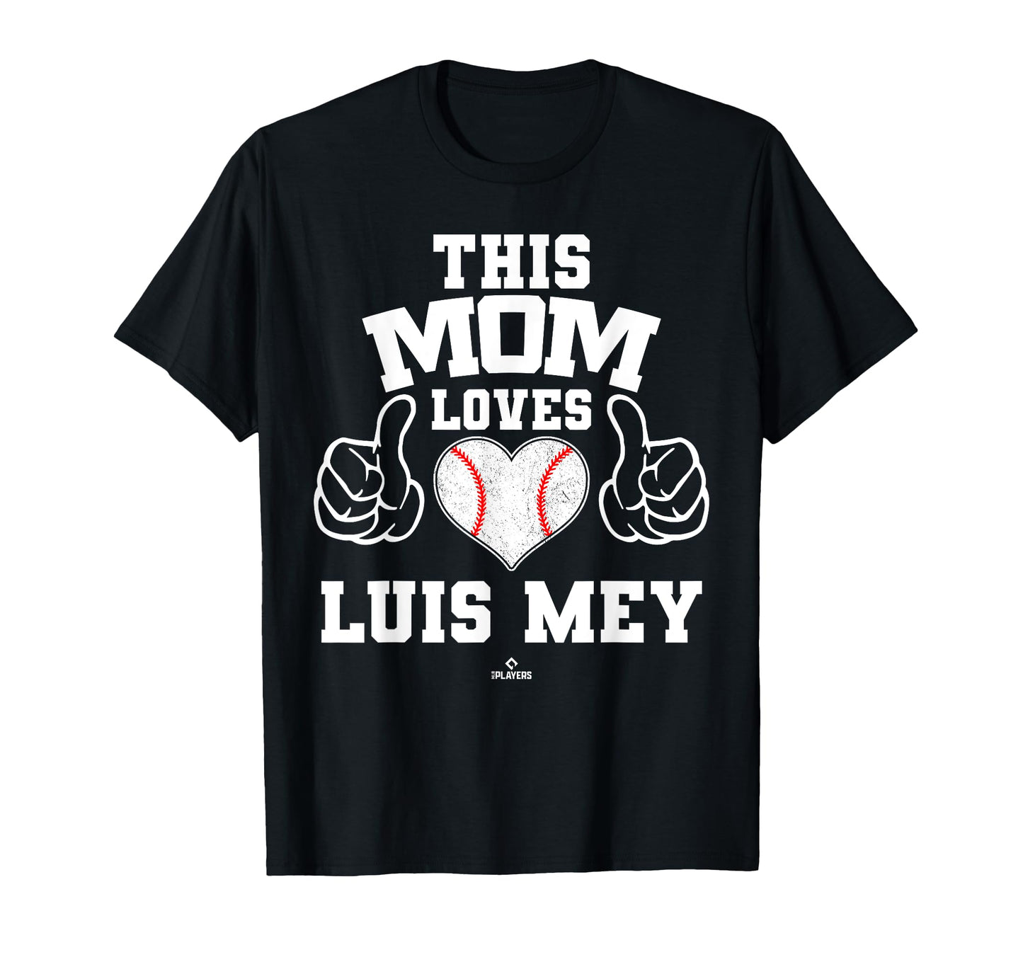 This Mom Loves Luis Mey Prospect T-Shirt - Aesthetic Graphic for Adults - T-Shirt, Sweatshirt, Hoodie