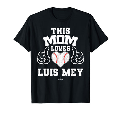 This Mom Loves Luis Mey Prospect T-Shirt - Aesthetic Graphic for Adults - T-Shirt, Sweatshirt, Hoodie