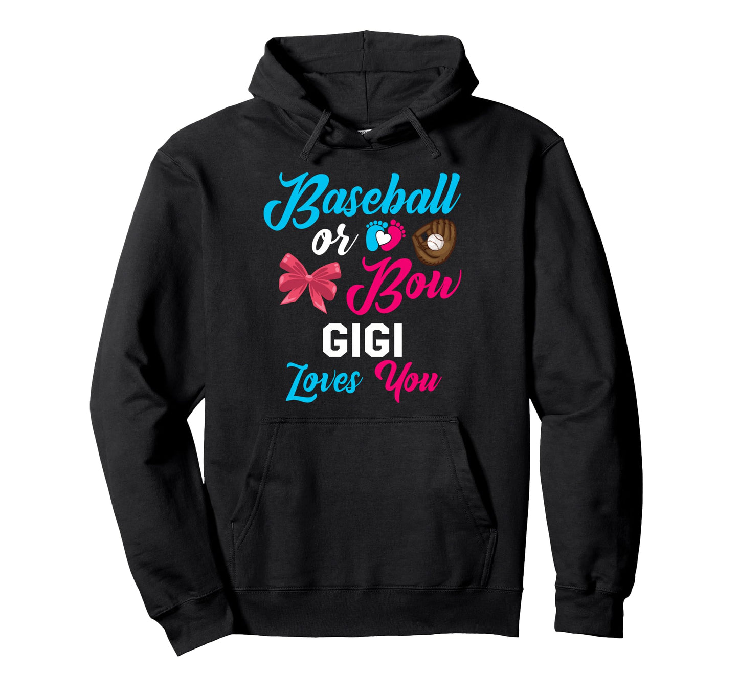 Baseball Or Bow Gigi Loves You Baseball Hoodie - Minimalist Print Unisex - T-Shirt, Sweatshirt, Hoodie