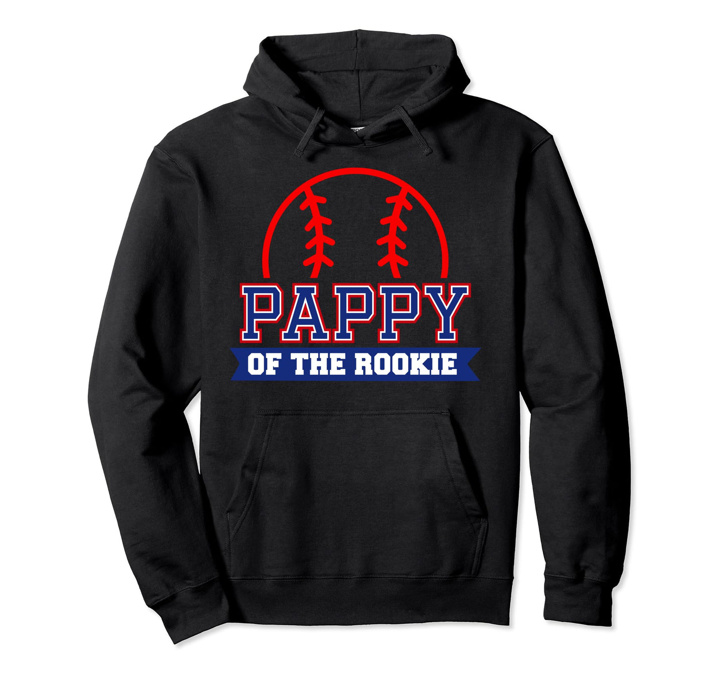 Pappy Rookie 1St Birthday Baseball Hoodie - Streetwear Style for Adults - T-Shirt, Sweatshirt, Hoodie