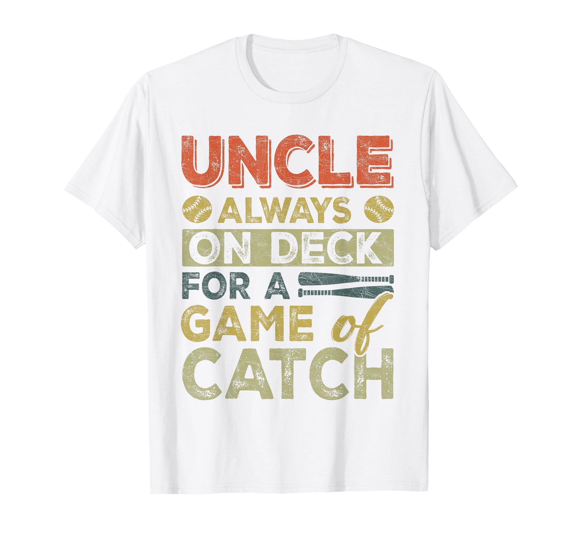 Uncle Baseball Uncle Always Deck T-Shirt - Fun Novelty Design for Adults - T-Shirt, Sweatshirt, Hoodie