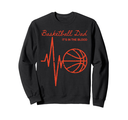Basketball Heartbeat Basketball Dad Sweatshirt - Novelty Apparel Unisex - T-Shirt, Sweatshirt, Hoodie