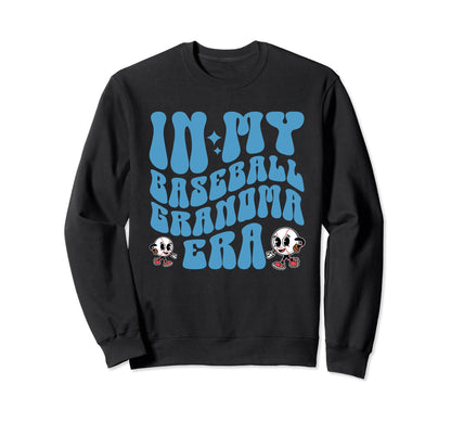 My Baseball Grandma Era Grandson Sweatshirt - Unique Graphic Men Women - T-Shirt, Sweatshirt, Hoodie