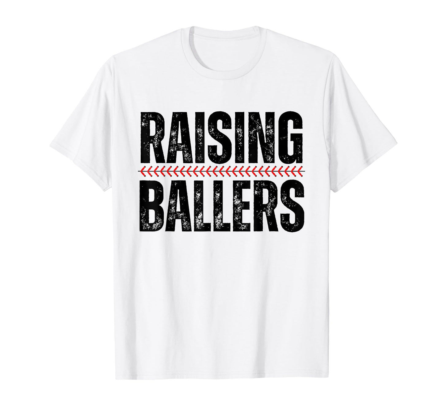 Raising Ballers Baseball Softball Mom T-Shirt - Graphic Print for Adults - T-Shirt, Sweatshirt, Hoodie