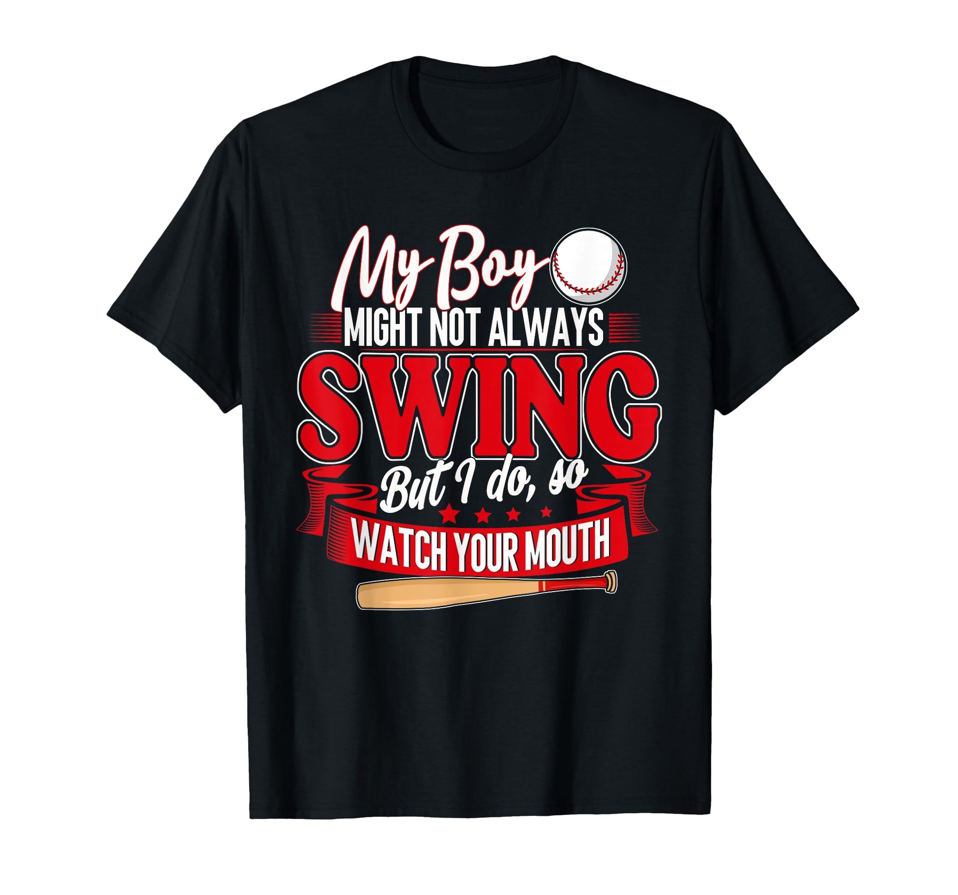 My Might Not Always Swing But I Do So T-Shirt - Novelty Apparel Men Women - T-Shirt, Sweatshirt, Hoodie
