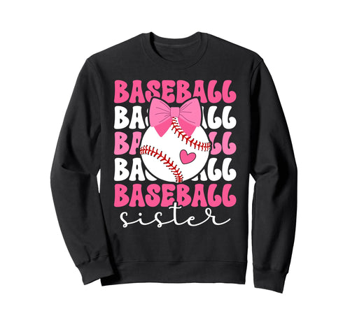 Baseball Sister Bow Baseball Sweatshirt - Casual Everyday Wear Men Women - T-Shirt, Sweatshirt, Hoodie