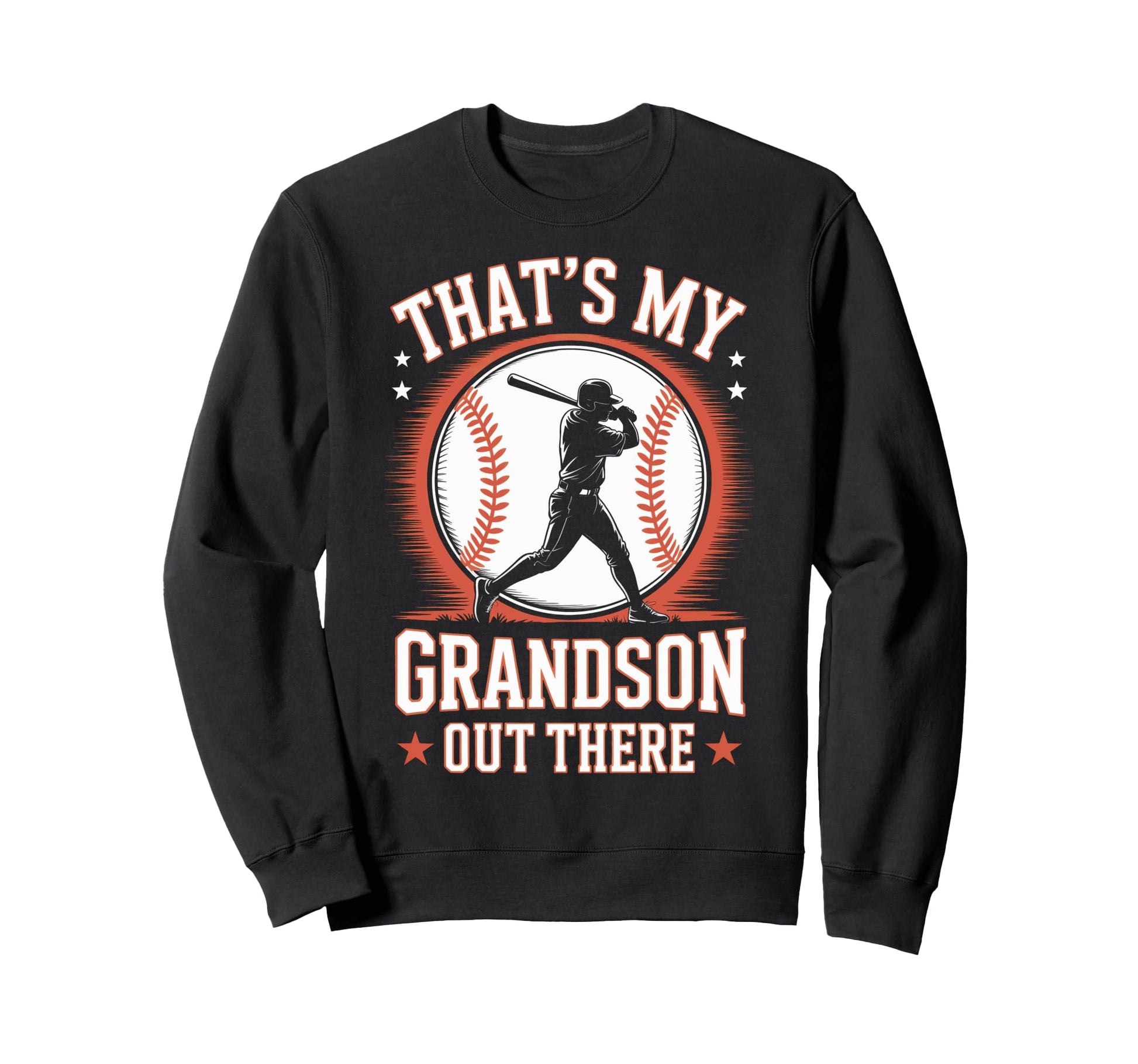 Proud Baseball Grandpa Thats My Sweatshirt - Aesthetic Graphic Men Women - T-Shirt, Sweatshirt, Hoodie