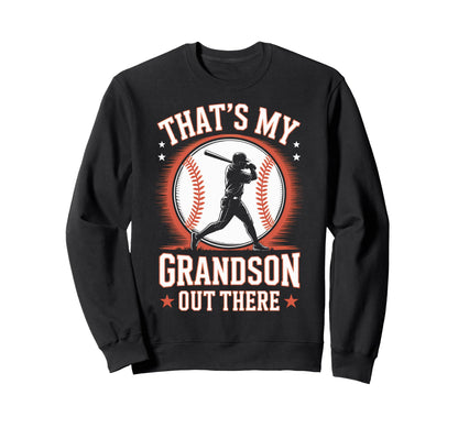 Proud Baseball Grandpa Thats My Sweatshirt - Aesthetic Graphic Men Women - T-Shirt, Sweatshirt, Hoodie