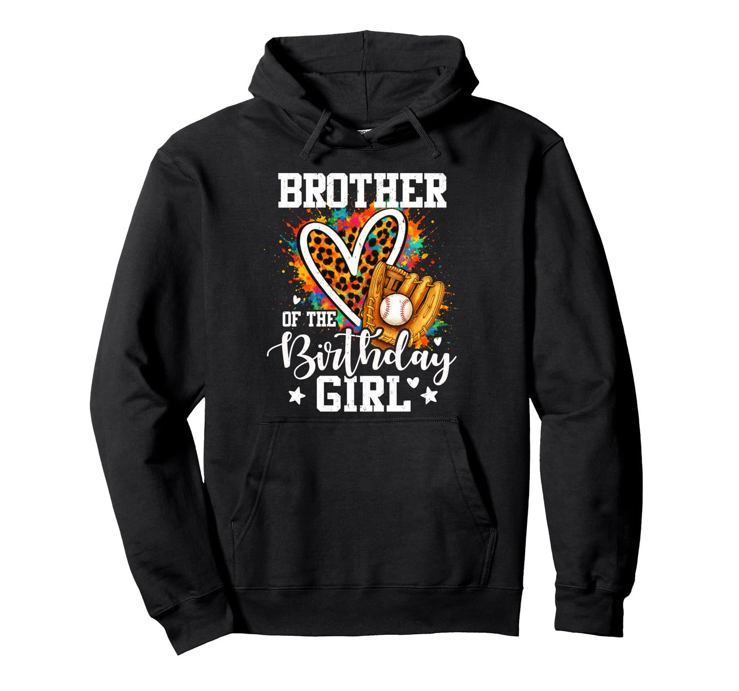 Brother Birthday Baseball Leopard Hoodie - Novelty Apparel Men Women - T-Shirt, Sweatshirt, Hoodie