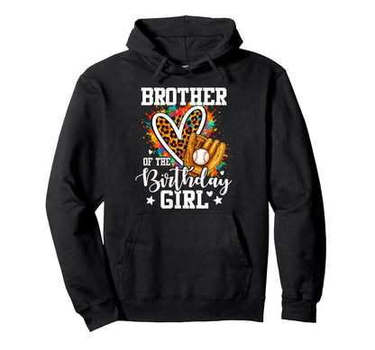 Brother Birthday Baseball Leopard Hoodie - Novelty Apparel Men Women - T-Shirt, Sweatshirt, Hoodie