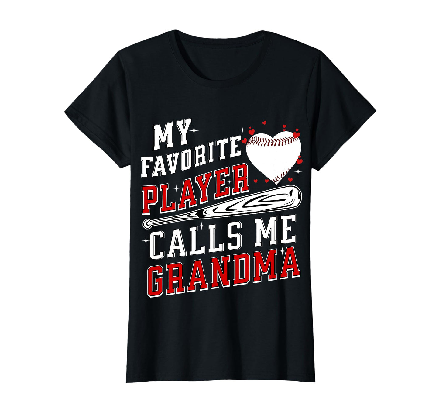My Favorite Baseball Player Calls Me T-Shirt - Unique Graphic Men Women - T-Shirt, Sweatshirt, Hoodie