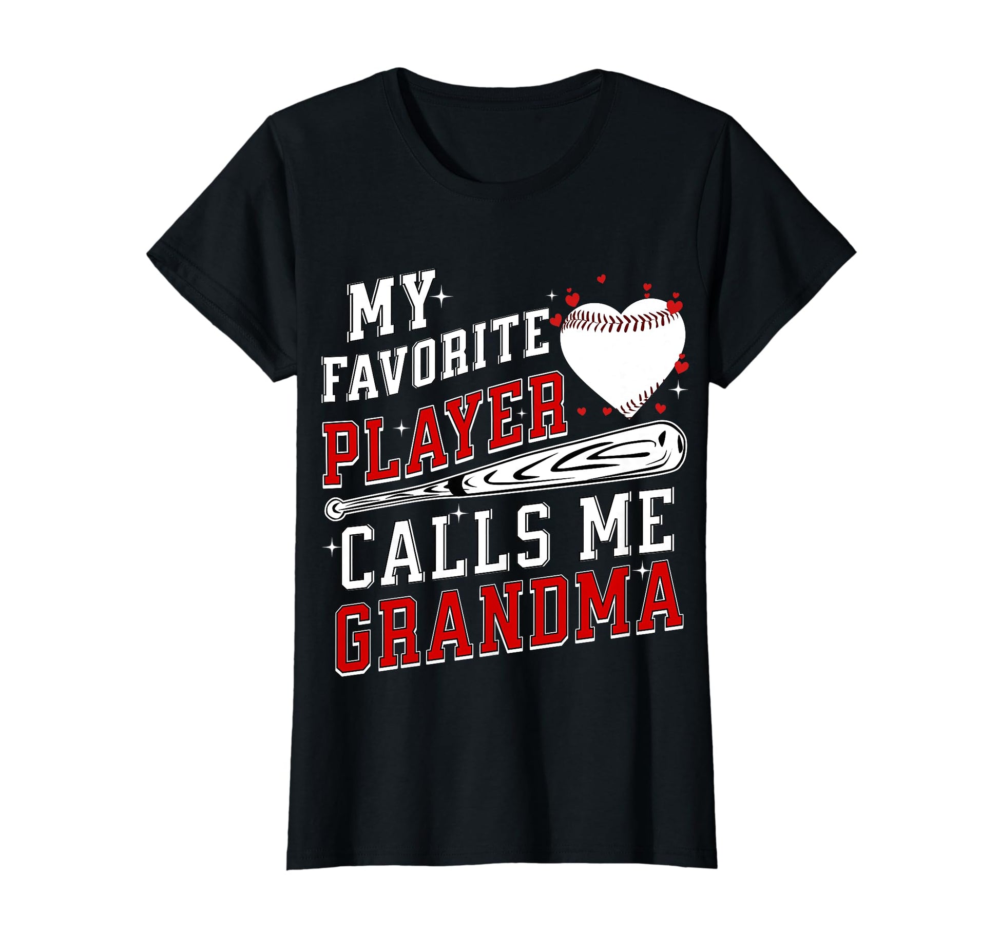 My Favorite Baseball Player Calls Me T-Shirt - Unique Graphic Men Women - T-Shirt, Sweatshirt, Hoodie