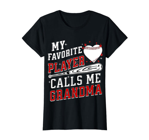 My Favorite Baseball Player Calls Me T-Shirt - Unique Graphic Men Women - T-Shirt, Sweatshirt, Hoodie