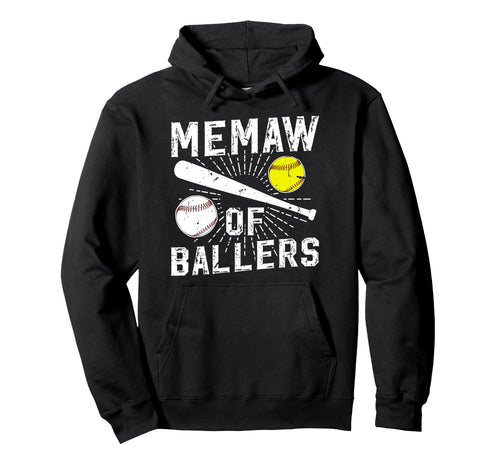 Memaw Ballers Proud Baseball Softball Hoodie - Novelty Apparel Unisex - T-Shirt, Sweatshirt, Hoodie