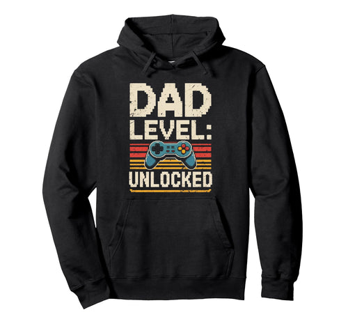 Dad Level Unlocked Gamer Fathers Hoodie - Fun Novelty Design for Adults - T-Shirt, Sweatshirt, Hoodie