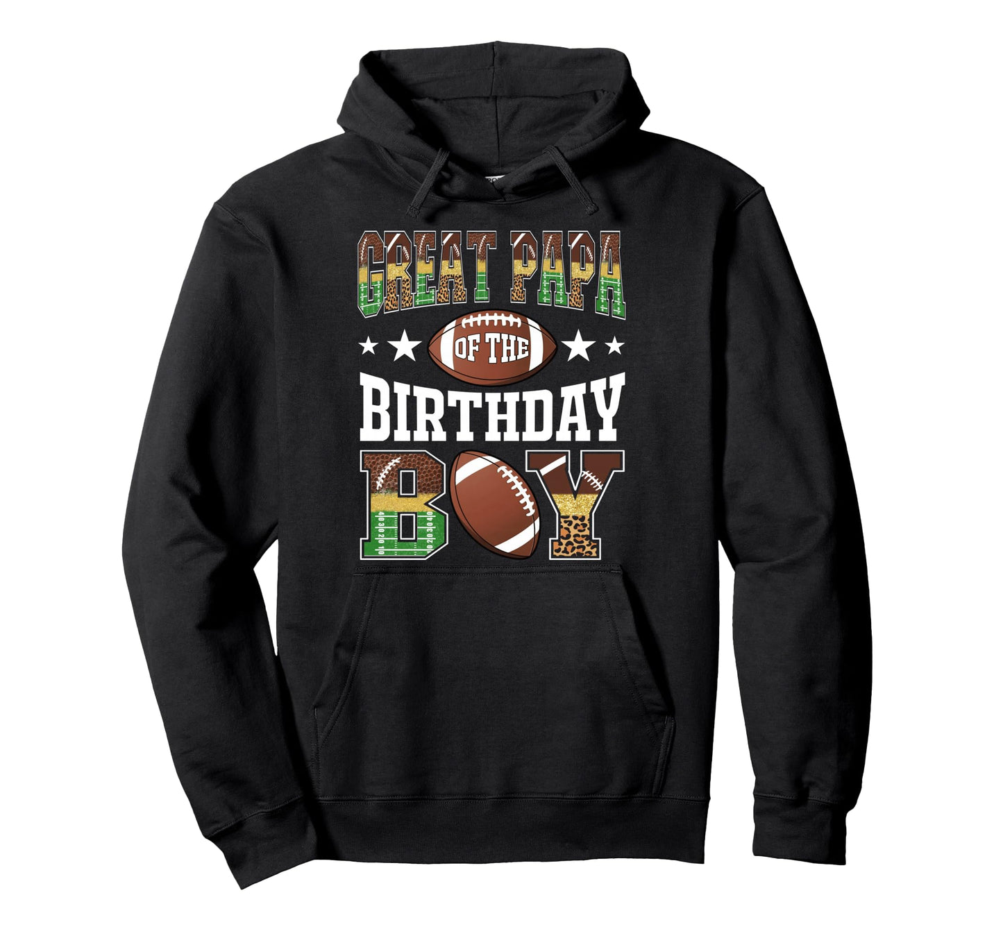 Great Papa Birthday Football Leopard Game Hoodie - Unique Graphic Unisex - T-Shirt, Sweatshirt, Hoodie