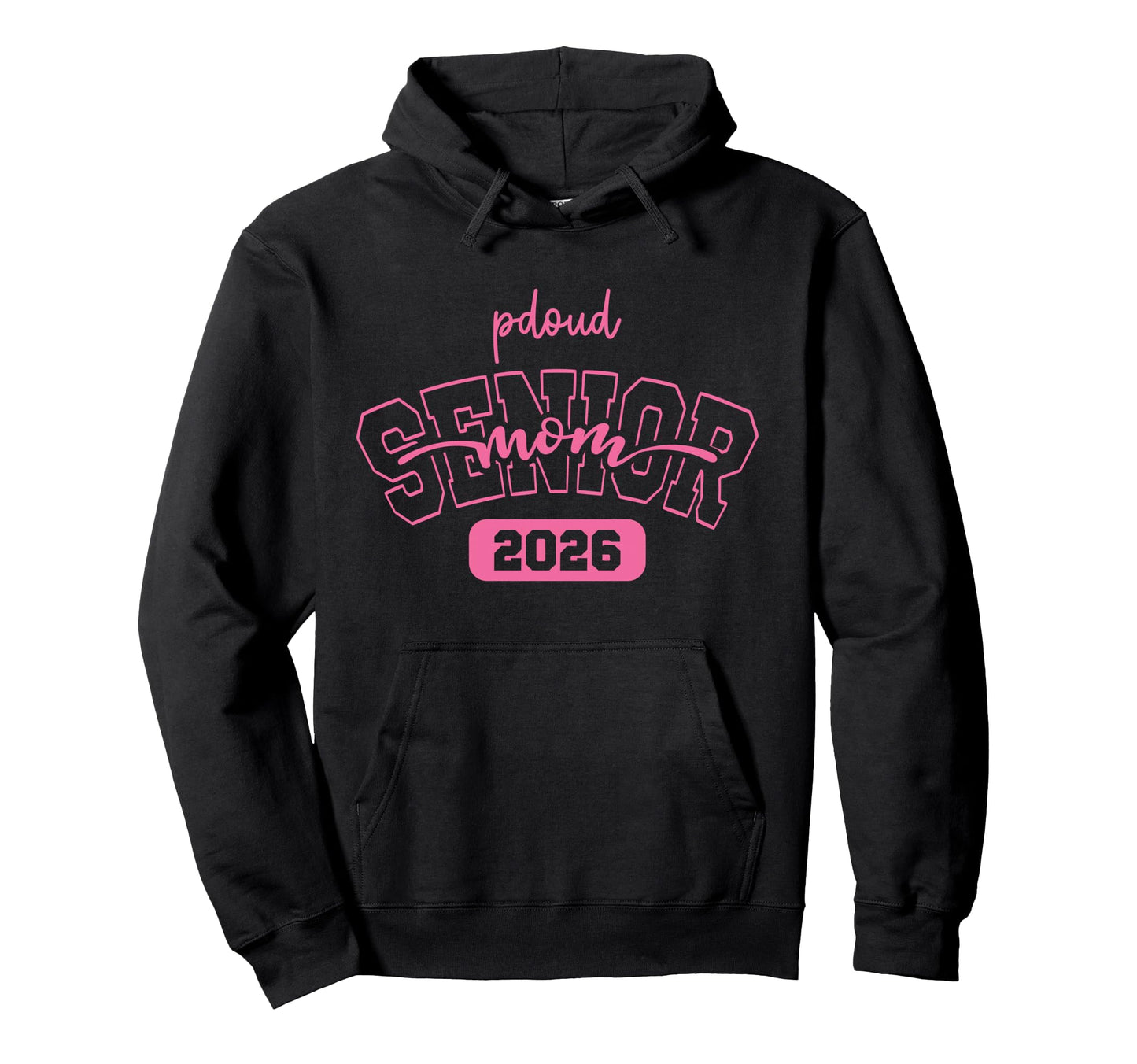 Proud Mom 2026 Senior Baseball Basketball Hoodie - Streetwear Style Unisex - T-Shirt, Sweatshirt, Hoodie