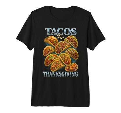 Tacos Thanksgiving 90S 2000S Hip Hop T-Shirt - Minimalist Print for Adults - T-Shirt, Sweatshirt, Hoodie
