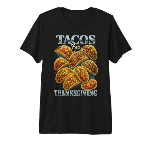 Tacos Thanksgiving 90S 2000S Hip Hop T-Shirt - Minimalist Print for Adults - T-Shirt, Sweatshirt, Hoodie