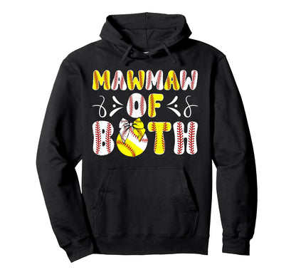 Mawmaw Both Proud Softball Baseball Hoodie - Streetwear Style Unisex - T-Shirt, Sweatshirt, Hoodie