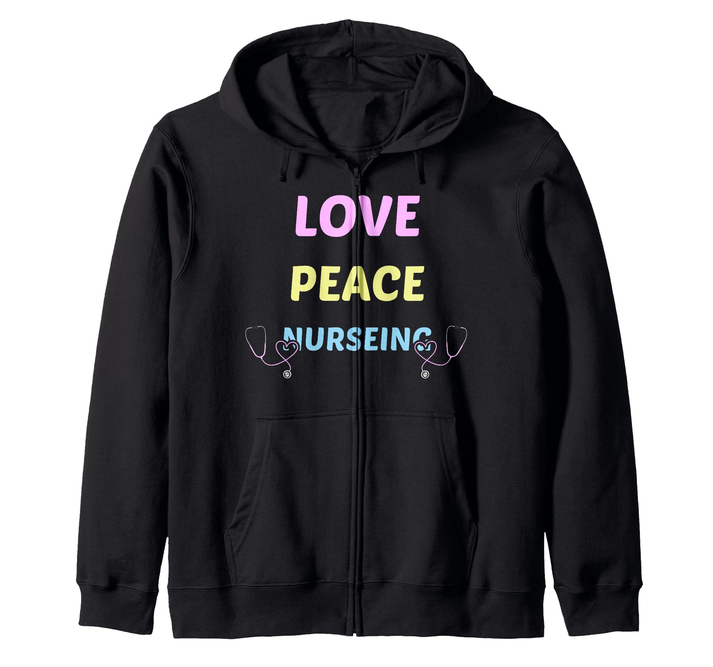Love Peace Nursing Rn Lpn Gift Healthcare T-Shirt - Streetwear Style Unisex - T-Shirt, Sweatshirt, Hoodie