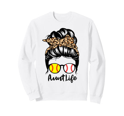 Aunt Life Messy Bun Hair Funny Sweatshirt - Trendy Graphic for Adults - T-Shirt, Sweatshirt, Hoodie