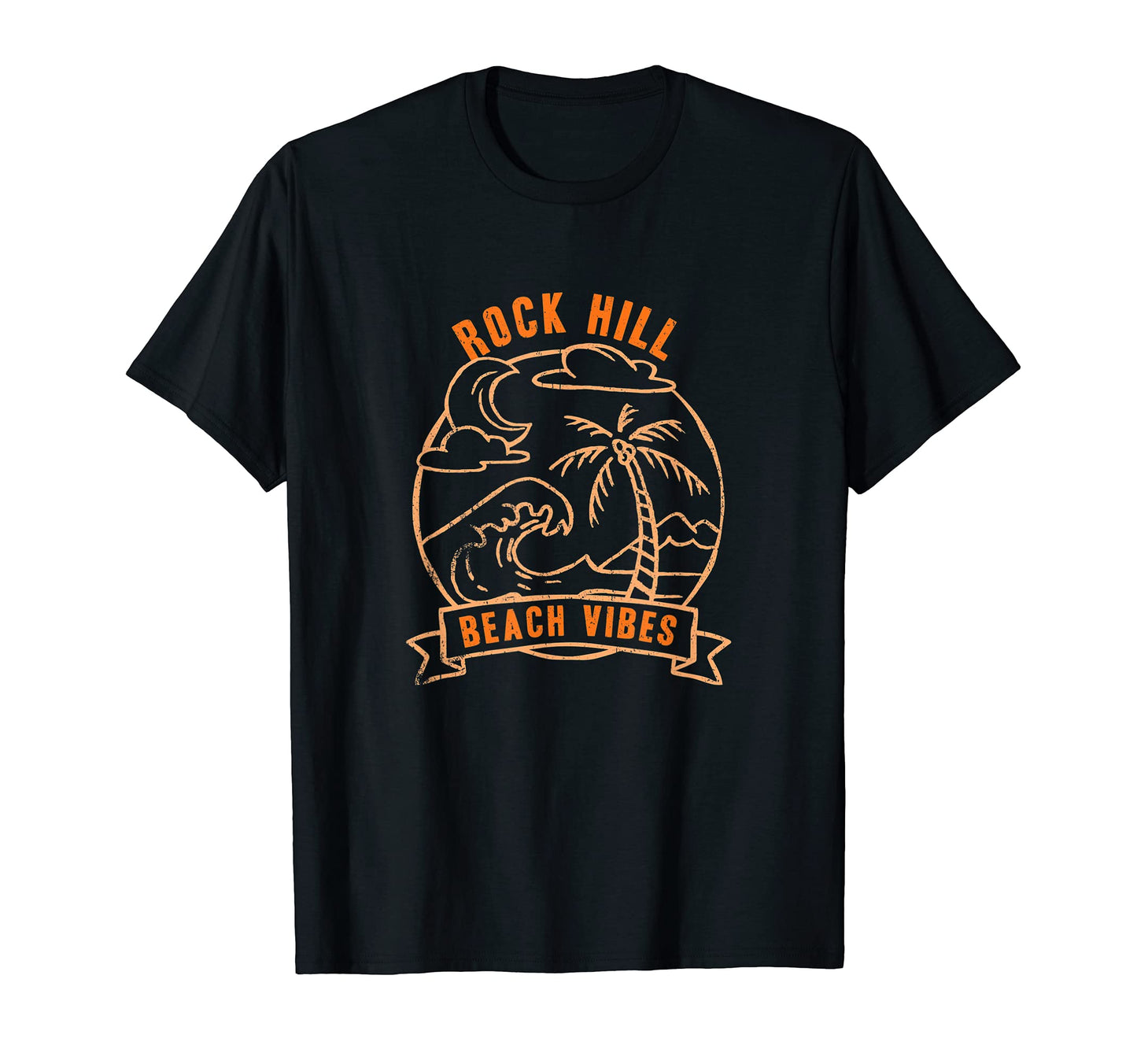 Beach Vibes Rock Hill Vacation South T-Shirt - Graphic Print Men Women - T-Shirt, Sweatshirt, Hoodie