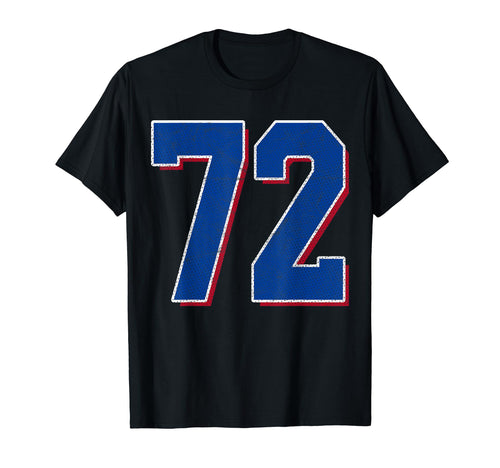 Number 72 Numbered Uniform Sports T-Shirt - Casual Everyday Wear Unisex - T-Shirt, Sweatshirt, Hoodie