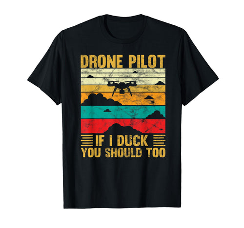 Drone Pilot Funny Sky Hobby Pilot T-Shirt - Novelty Apparel Men Women - T-Shirt, Sweatshirt, Hoodie