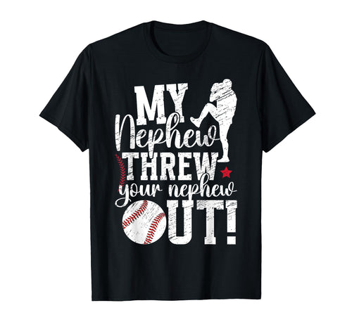 My Nephew Baseball Aunt Baseball T-Shirt - Casual Everyday Wear Men Women - T-Shirt, Sweatshirt, Hoodie