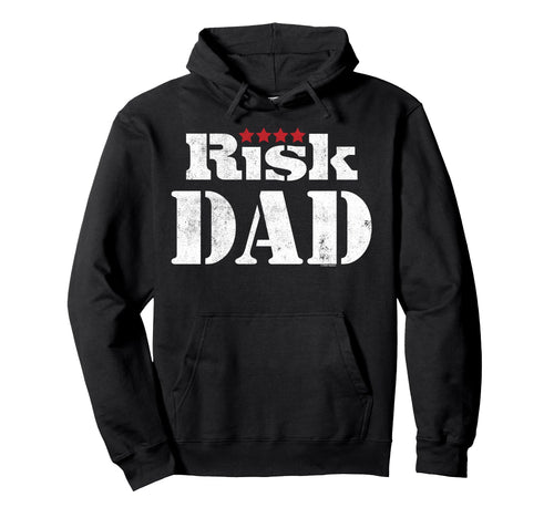 Risk Fathers Day Board Game Risk Dad Logo Hoodie - Graphic Print Unisex - T-Shirt, Sweatshirt, Hoodie